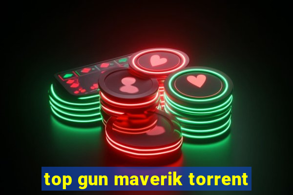 top gun maverik torrent